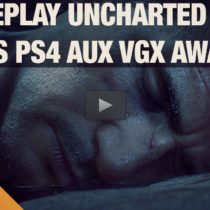 Gameplay Uncharted 4 et deux grosses exclus PS4 pour les VGX 2014 ?